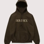 But I’m Just A Tourist To You Homesick Hoodie