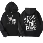 For All The Dogs Hoodie