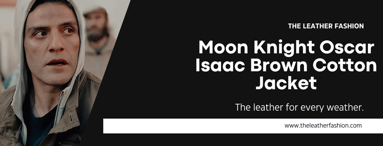 Moon Knight Oscar Isaac Brown Cotton Jacket
