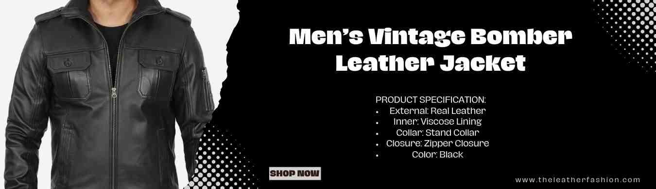 Banner For Men’s Vintage Bomber Leather Jacket