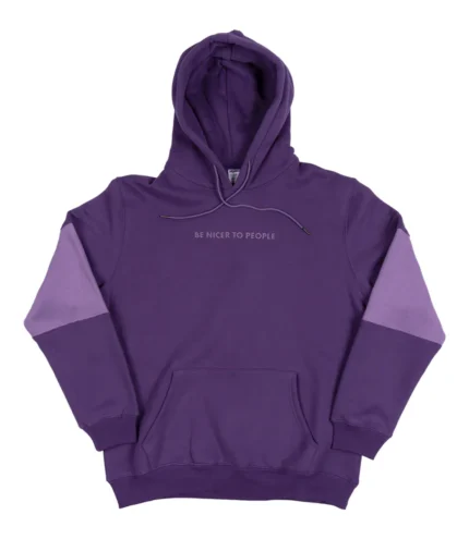Be Nicer to People Hoodie